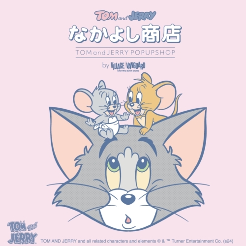 「トムとジェリー なかよし商店 POP UP SHOP」